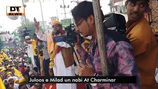 Lakhs of Peoples Join | Milad Juloos | Rally at charminar - DT News