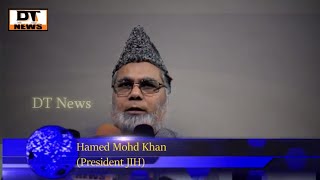 Hamed Mohd Khan on Growing Lawless Ness in The Country | JIH Press Meet - DT News