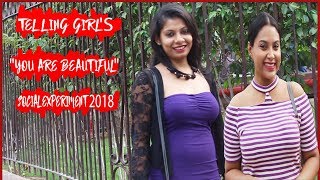 Telling Girl's " YOU ARE BEAUTIFUL" 2018 | Social Experiment | anbteam