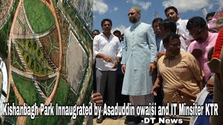 Asaduddin Owaisi | KTR and Mahmood Ali | Innaugrates Kishanbagh Park - DT News