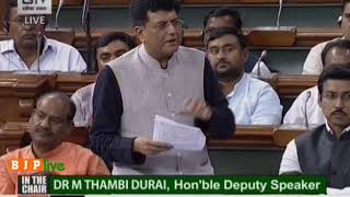 Shri Piyush Goyal during introduction of The fugitive economic offenders bill, 2018 in LS