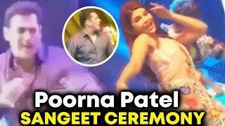 Salman Khan DANCES LIVE At Friend Poorna Patel Sangeet Ceremony