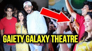 DHADAK Star Janhvi And Ishan At Gaiety Galaxy Theatre For Fans Reaction