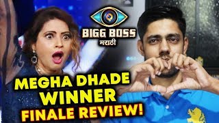Megha Dhade WINNER Of Bigg Boss Marathi | FINALE REVIEW By Sagar Rathore