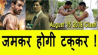 Gold Vs Satyameva Jayate Clash Will Be Intense On August 15 2018