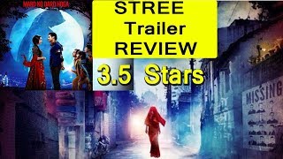 Stree Trailer Review I Shraddha Kapoor I Rajkummar Rao