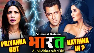 Will Katrina Kaif Replace Priyanka Chopra In Salman Khan’s Bharat