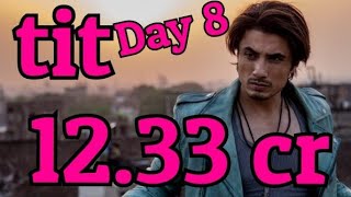 Teefa In Trouble Collection Day 8 In Pakistan