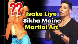 Akshay Kumar Reveals His MARTIAL ART Story
