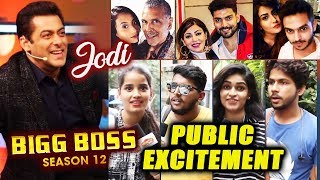 Bigg Boss 12 | Couple Theme | Public Reaction | Salman Khan