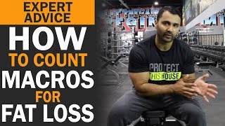 How to Count your MACRO NUTRIENTS for FAT LOSS (Hindi / Punjabi)