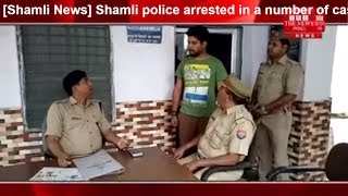 Shamli police arrested in a number of cases for the wanted vicious criminal THE NEWS INDIA