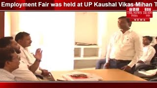 Employment Fair was held at UP Kaushal Vikas Mihan Training Center in the premises of  State ITI ..