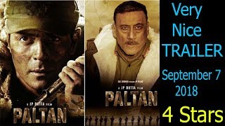 Paltan Movie Review I Jackie Shroff I Sonu Sood