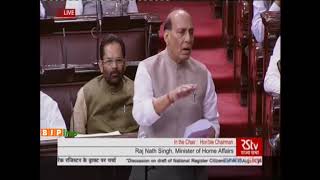 Shri Rajnath Singh on Discussion on draft of National Register Citizens of Assam in RS