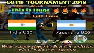 India U20 vs Argentina U20 || 2 - 1 Full Match Highlights in 1080p HD || with Fan Commentary