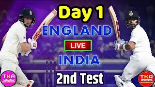 INDIA Vs ENGLAND 1st Test Day 1 Live Streaming Match Video & Highlights | 9 August 2018