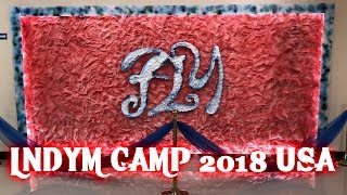 LNDYM CAMP 2018 USA Highlights