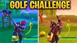 Hit a Golf Ball from Tee to Green on different Holes LOCATIONS FORTNITE WEEK 5 CHALLENGES SEASON 5