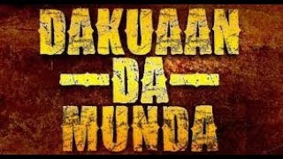 Dakuan Da Munda Full Movie |  Dev Kharoud | Pooja Verma | New Punjabi Movie 2018