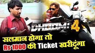 DHOOM 4 Public Reaction | Salman Khan or Shahrukh Khan