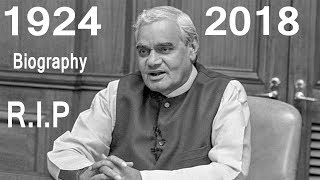 Atal Bihari Vajpayee Biography I Everything You Need To Know About The Biggest Politician Of India