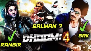 Will Ranbir Kapoor Or Shahrukh Khan REPLACE Salman Khan In Dhoom 4