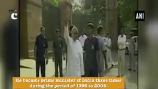 Former Prime Minister Atal Bihari Vajpayee bids goodbye to the world at the age of 93