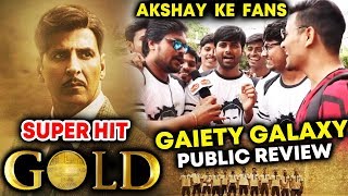 GOLD REVIEW By Akshay Kumar Die-Hard Fans | BLOCKBUSTER MOVIE