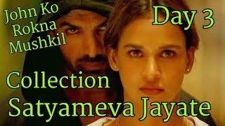 Satyameva Jayate Box Office Collection Day 3