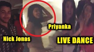 Priyanka Chopra LIVE DANCE In Front Of Nick Jonas 'DESI GIRL' | Engagement Party