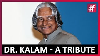 Dr. Abdul Kalam – A Tribute to the Missile Man of India