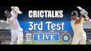 Live: IND Vs ENG 3rd Test | Day 4 | | Live Scores & Commentary | 2018 Series