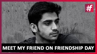 Meet My Friend on Friendship Day - AkshayAnKohli