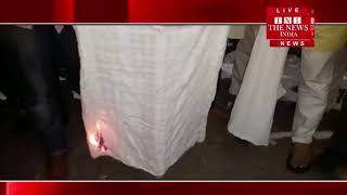 [ Bahraich ] बहराइच में फूंका गया नवजोत सिंह सिद्धू का पुतला / THE NEWS INDIA