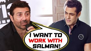 Sunny Deol WANTS To Work With Salman Khan In A Film