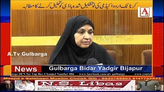 Karnatak Urdu Academy Ki Nau'tashkeel Shuda Body Main Gulbarga Ko Nazar Andaz