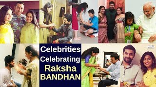 Celebrities Celebrating Raksha Bandhan | Salman Khan, Ram Charan, Vijay Devarakonda, YS Jagan, MODI