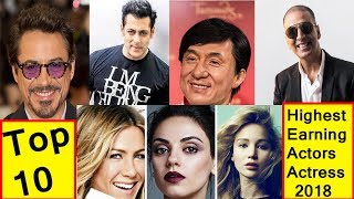 Top 10 Highest Earning Actors And Actress In World