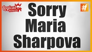 Troll Video | Sorry #MariaSharapova