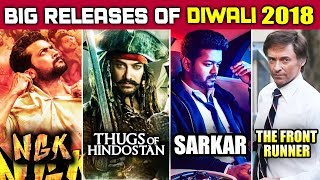 Diwali 2018 | Big Releases | Thugs Of Hindostan, NGK, Sarkar, The Front Runner