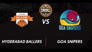 3BL Season 1 Round 5(Bangalore) - Full Game - Day 1 - Hyderabad Ballers vs Goa Snipers