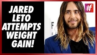 fame hollywood -​​ Jared Leto Wants To Gain Kilos For Joker's Role
