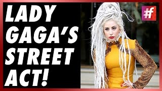 fame hollywood -​​ Lady Gaga Transforms New York Street