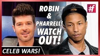fame hollywood -​​ Robin and Pharrell Crossing 'Blurred' Lines!