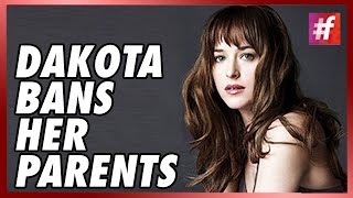 Fifty Shades Of Darker - Dakota Johnson Banned Her Parents!- #fame hollywood