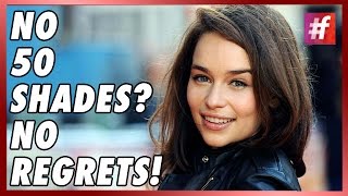 fame hollywood -​​ Emilia Has No 'Fifty Shades' Regrets!