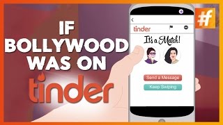 Bollywood Comedy Video | If Bollywood Was On Tinder