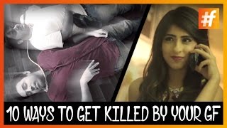 A Psycho Girlfriend Can Kill You In 10 Different Ways!
