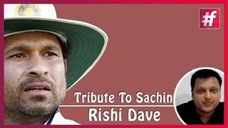 fame cricket -​​ Tribute to Sachin Tendulkar - Rishi Dave